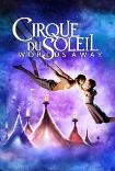 Cirque Du Soleil: Mundos lejanos