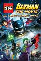 Lego Batman: The Movie- DC Super Heroes Unite (2013) Poster